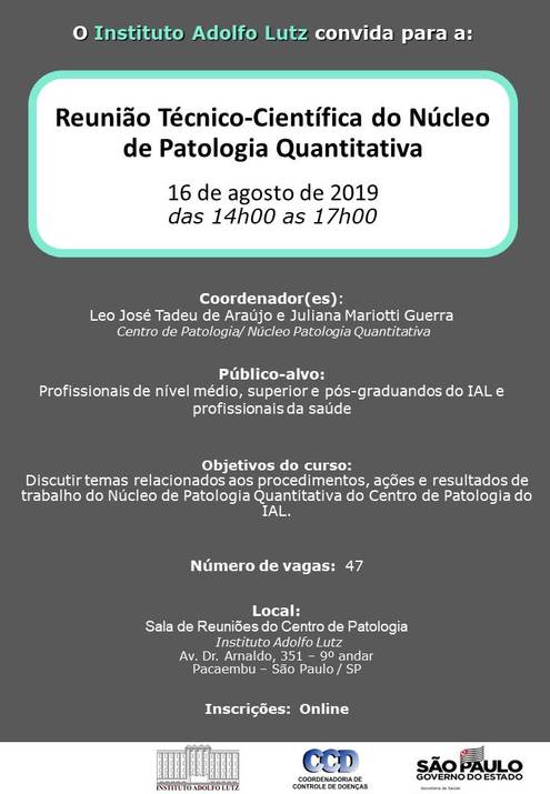Reunião Técnico-Científica do Núcleo de Patologia Quantitativa - 01_07_2019