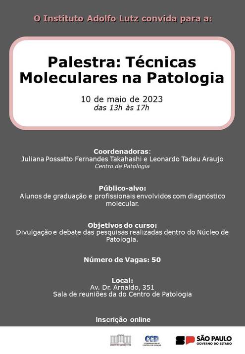  10/05/2023 - Palestra: Técnicas Moleculares na Patologia